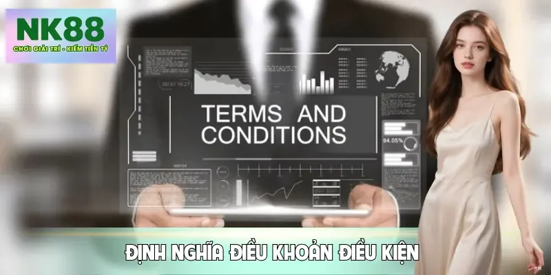 dieu-khoan-dieu-kien-dinh-nghia