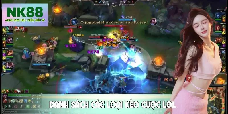 keo-lol-danh-sach-cuoc