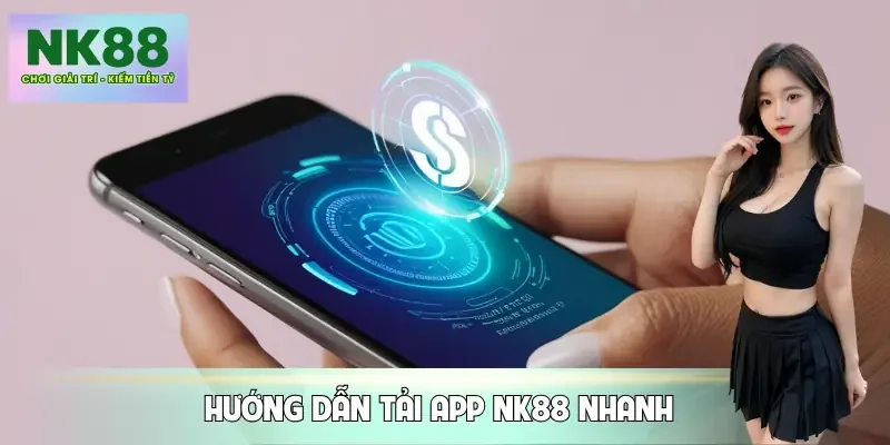 tai-app-nk88-huong-dan